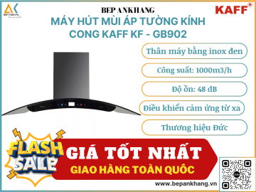 Máy hút mùi áp tường kính cong Kaff KF - GB902 - Thương hiệu Đức